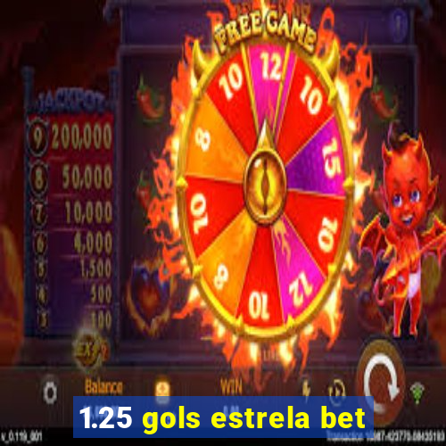 1.25 gols estrela bet